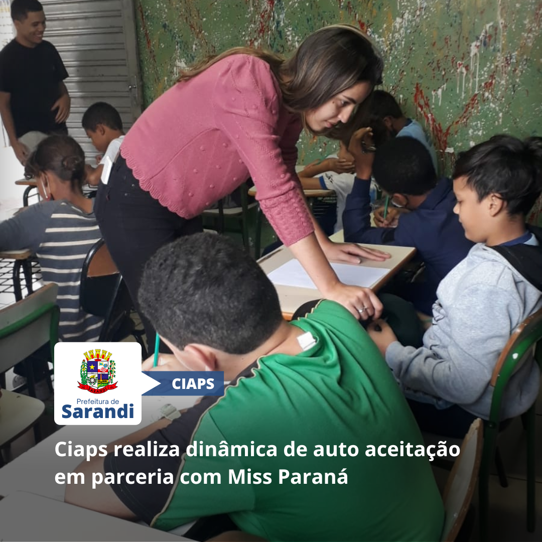 Ciaps realiza dinâmica de auto aceitação em parceria com Miss Paraná